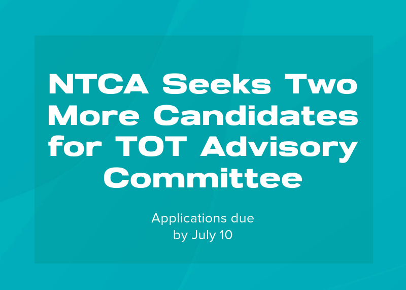 NTCA Seeks Volunteer Members for TOT Advisory Committee